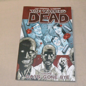 The Walking Dead Volume 1 Days Gone Bye